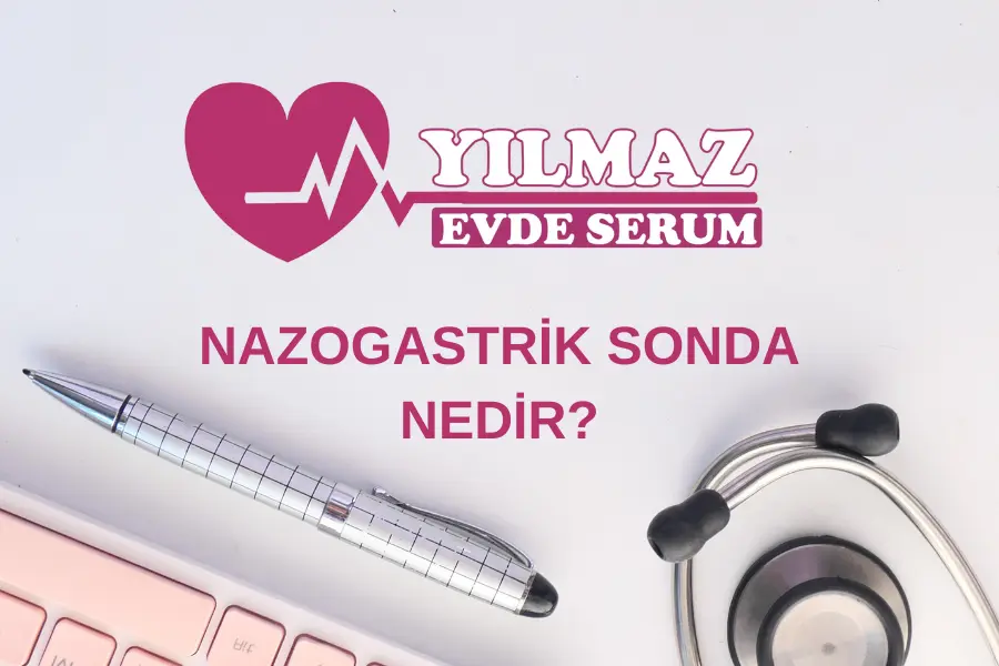 nazogastrik-sonda-nedir