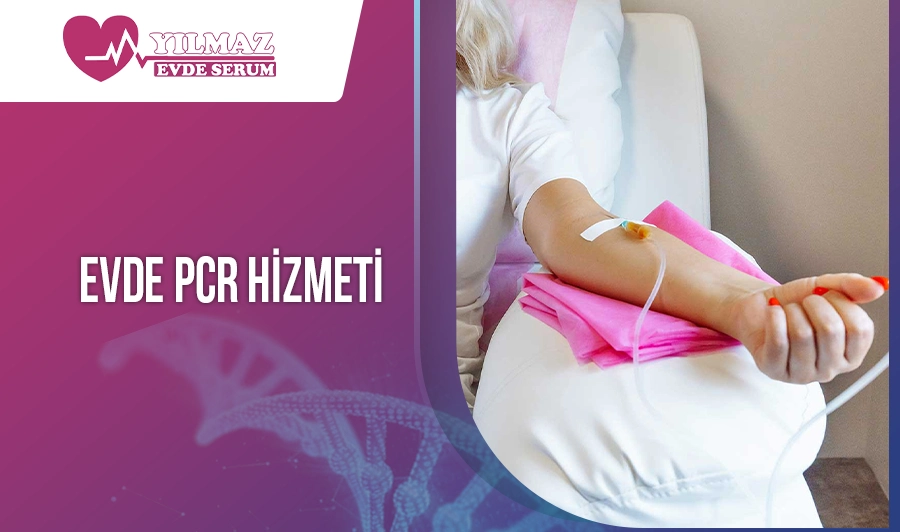 Evde PCR Hizmeti