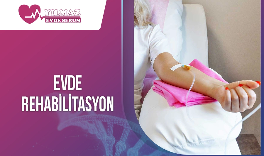 Evde Rehabilitasyon