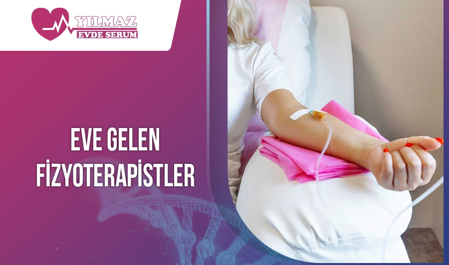 Eve Gelen Fizyoterapistler